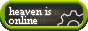 88x31 Gif Button, the text on it says: Heaven Is Online